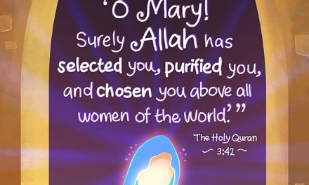 Mary, the most honourable woman in Islam