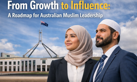 From growth to influence: A roadmap for Australian Muslim leadership